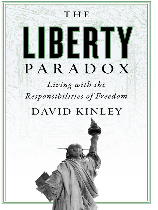 Title details for The Liberty Paradox by David Kinley - Available